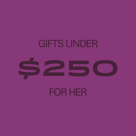 gifts under $250 for her