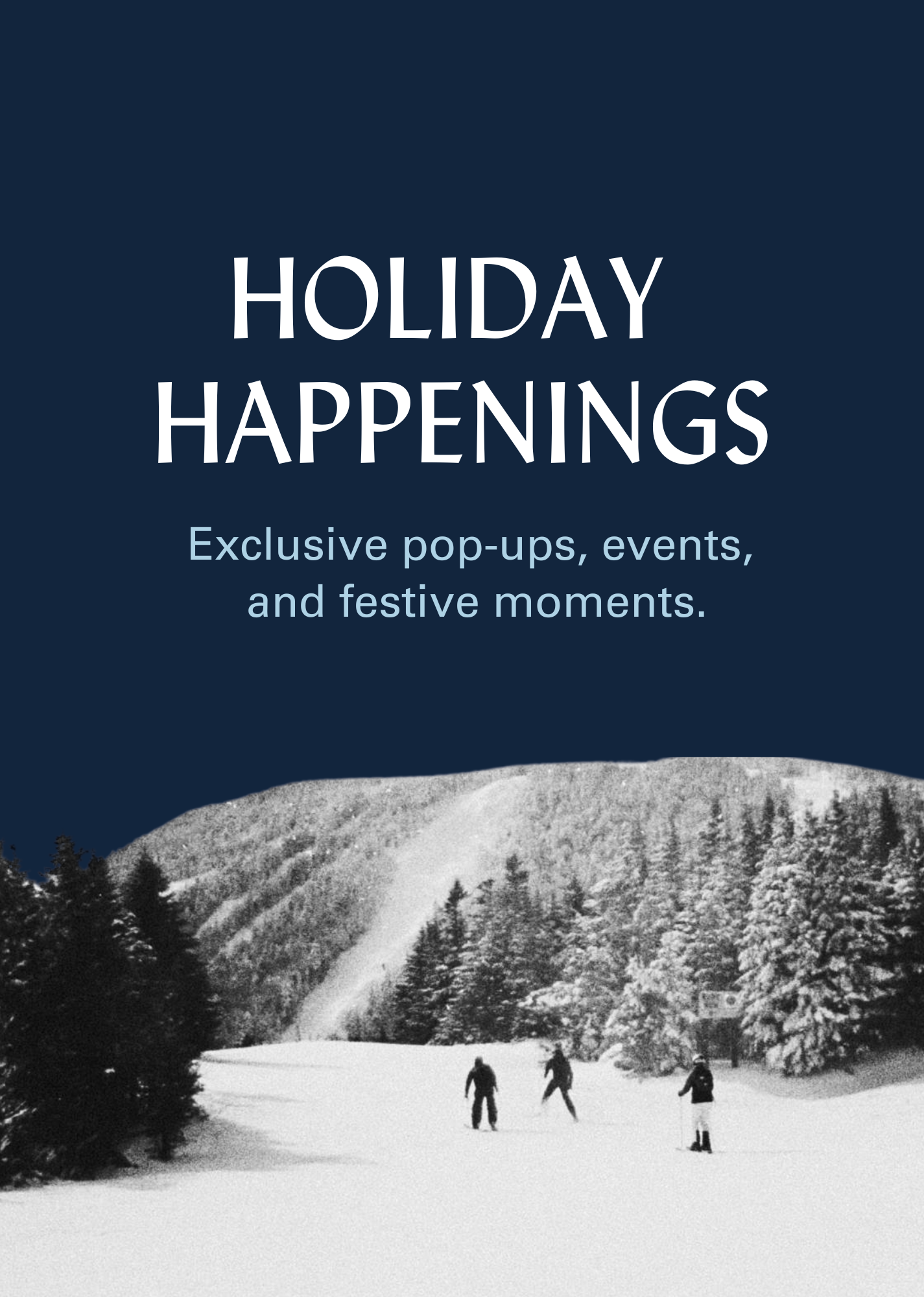 Holiday Happenings